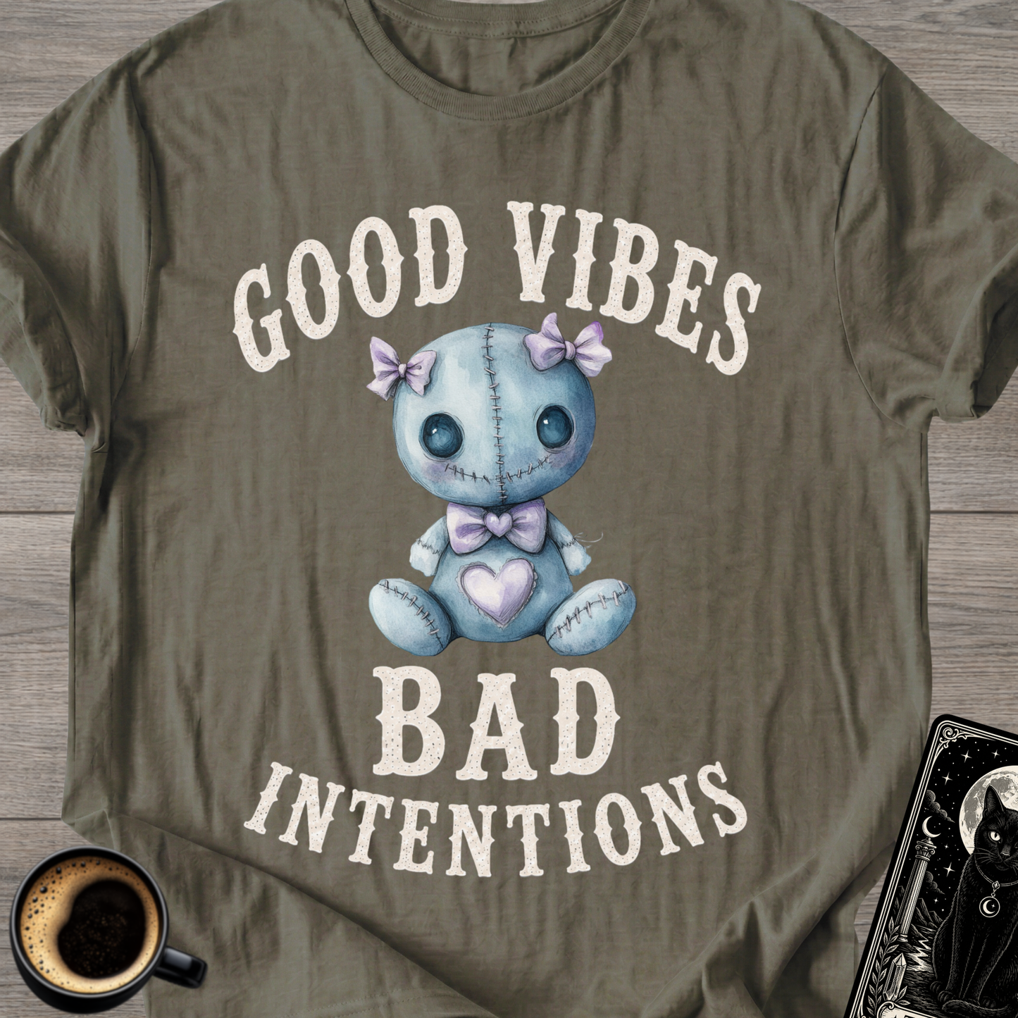Good Vibes Bad Intentions Creepy T-Shirt