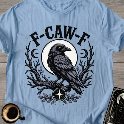 F-CAW-F' Raven T-Shirt