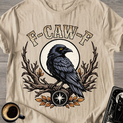 Raven 'F-CAW-F' T-Shirt