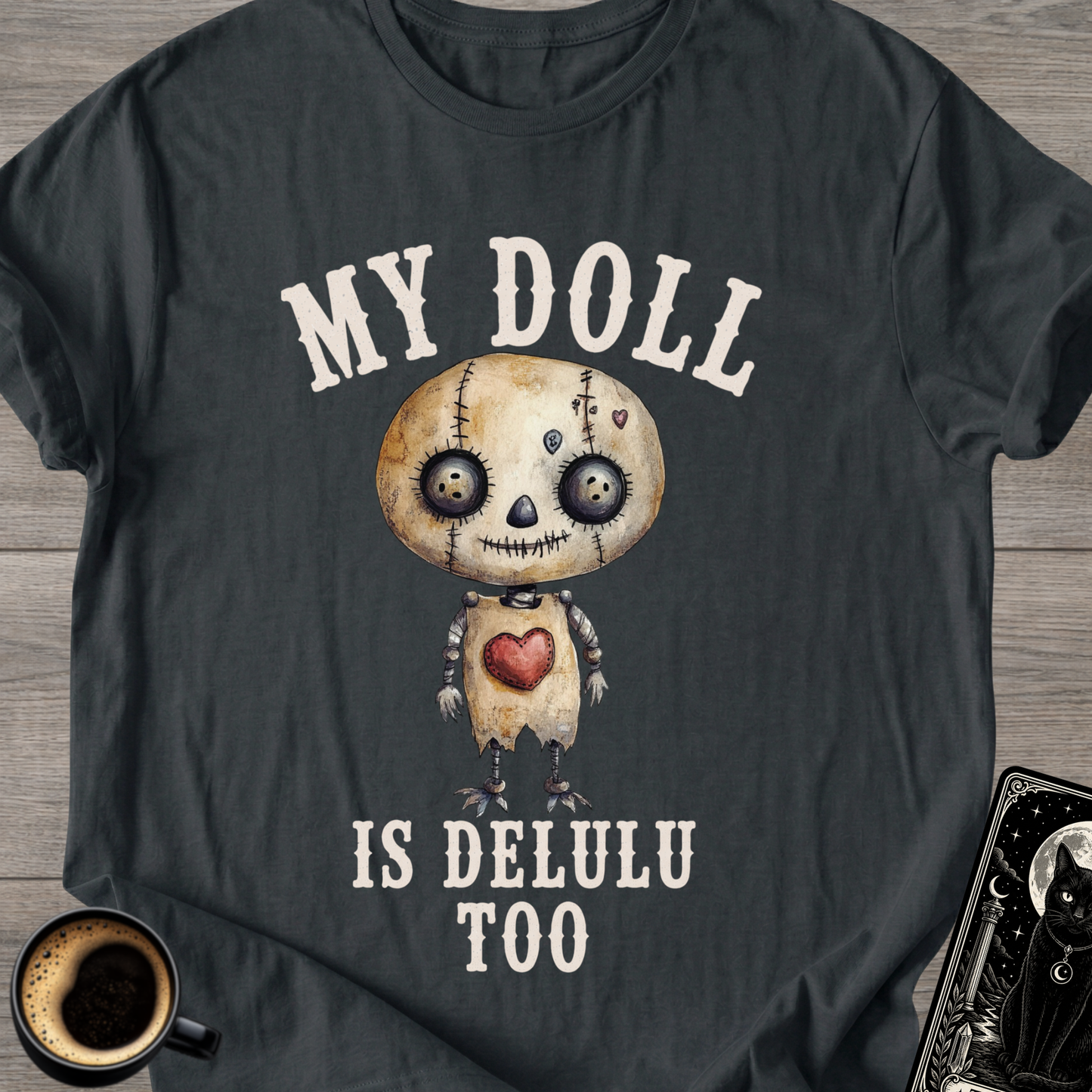 My Voodoo Doll Is Delulu T-Shirt