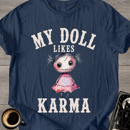 My Doll Likes Karma Voodoo T-Shirt