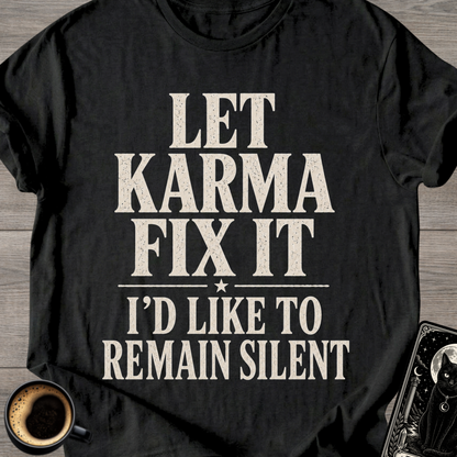 Remain Silent T-Shirt