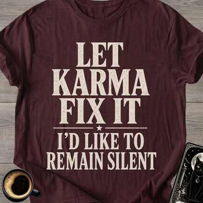 Remain Silent T-Shirt