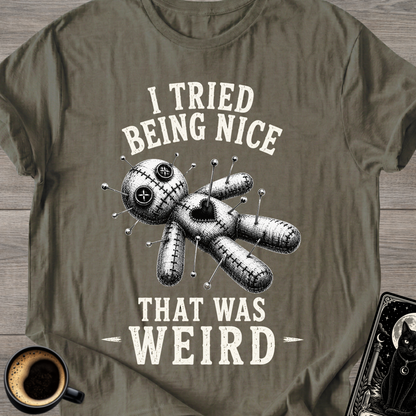 I Tried Being Nice Voodoo Doll T-Shirt