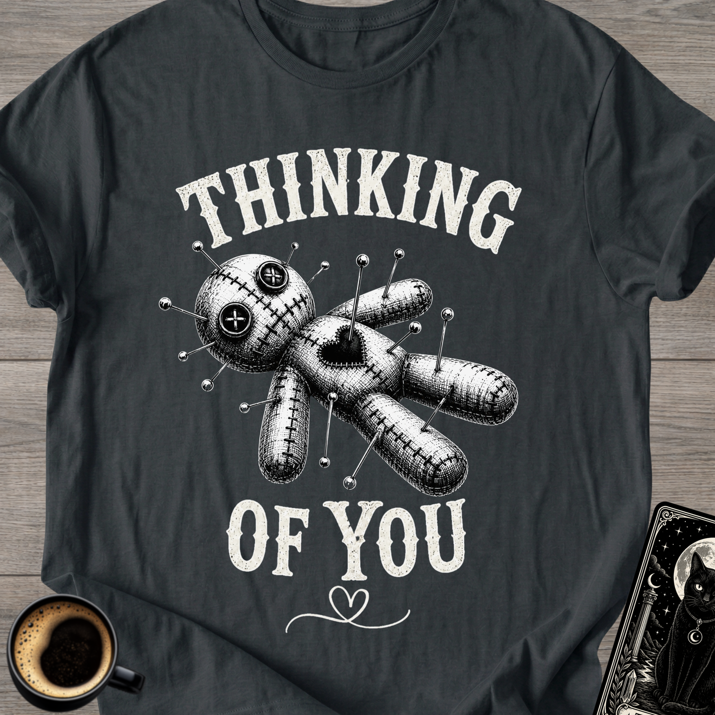 'Thinking of You' Voodoo Doll T-Shirt