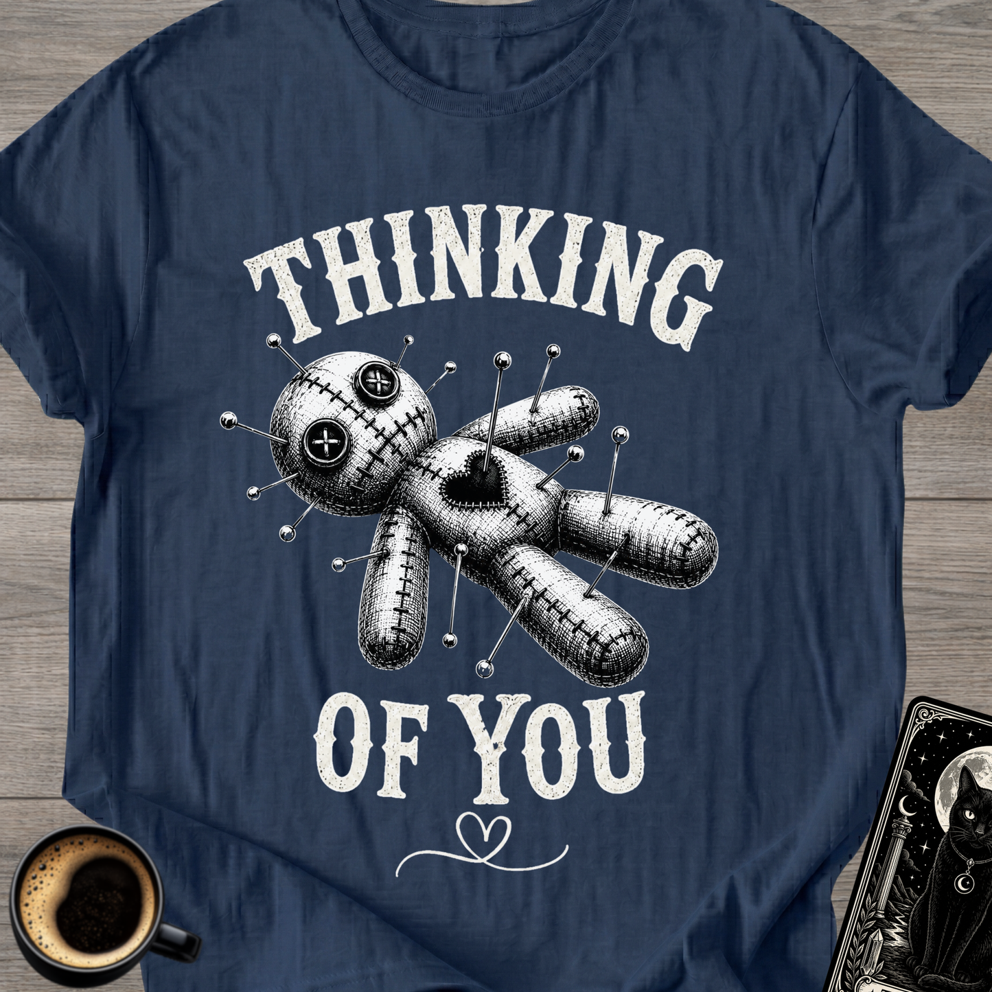 'Thinking of You' Voodoo Doll T-Shirt