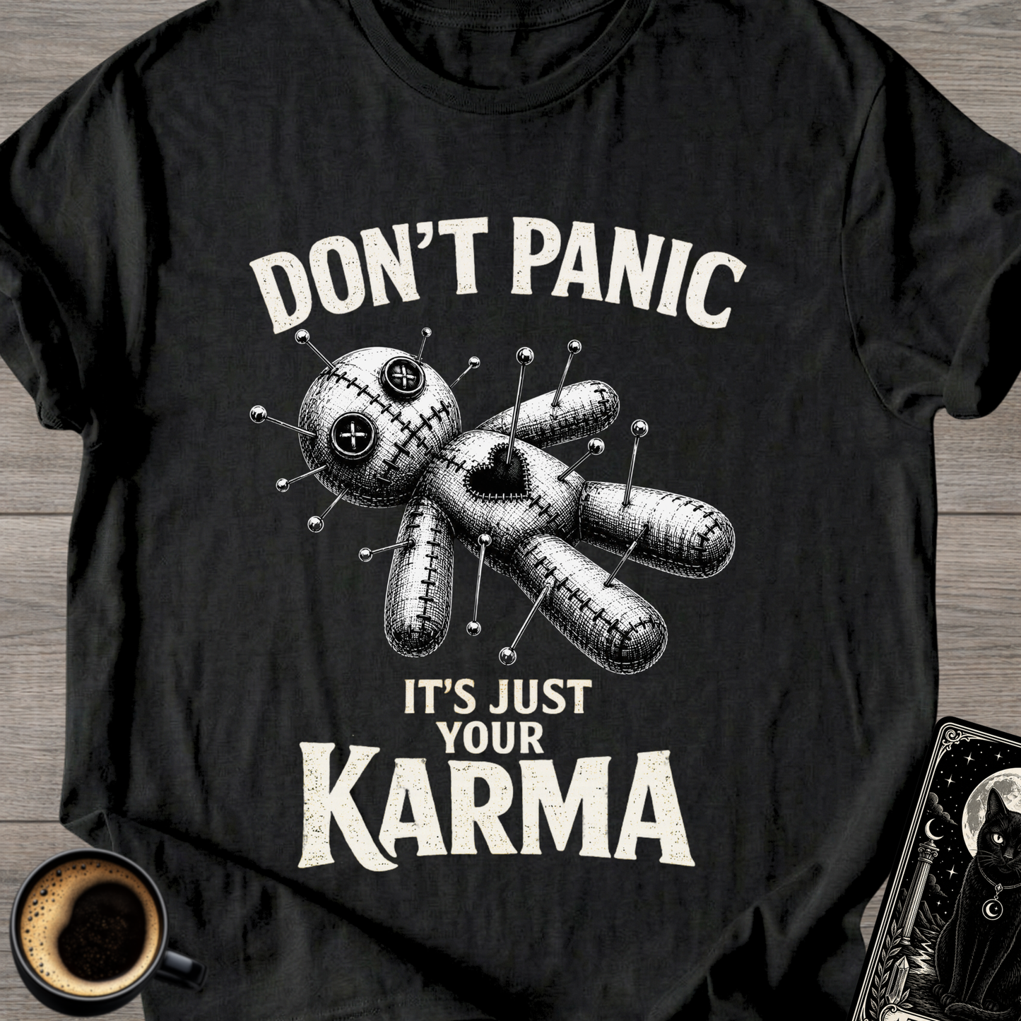 It's Just Your Karma Voodoo T-Shirt