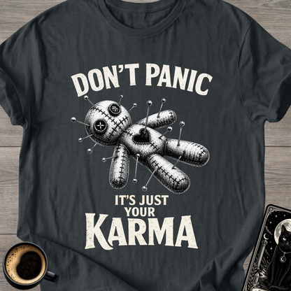 It's Just Your Karma Voodoo T-Shirt