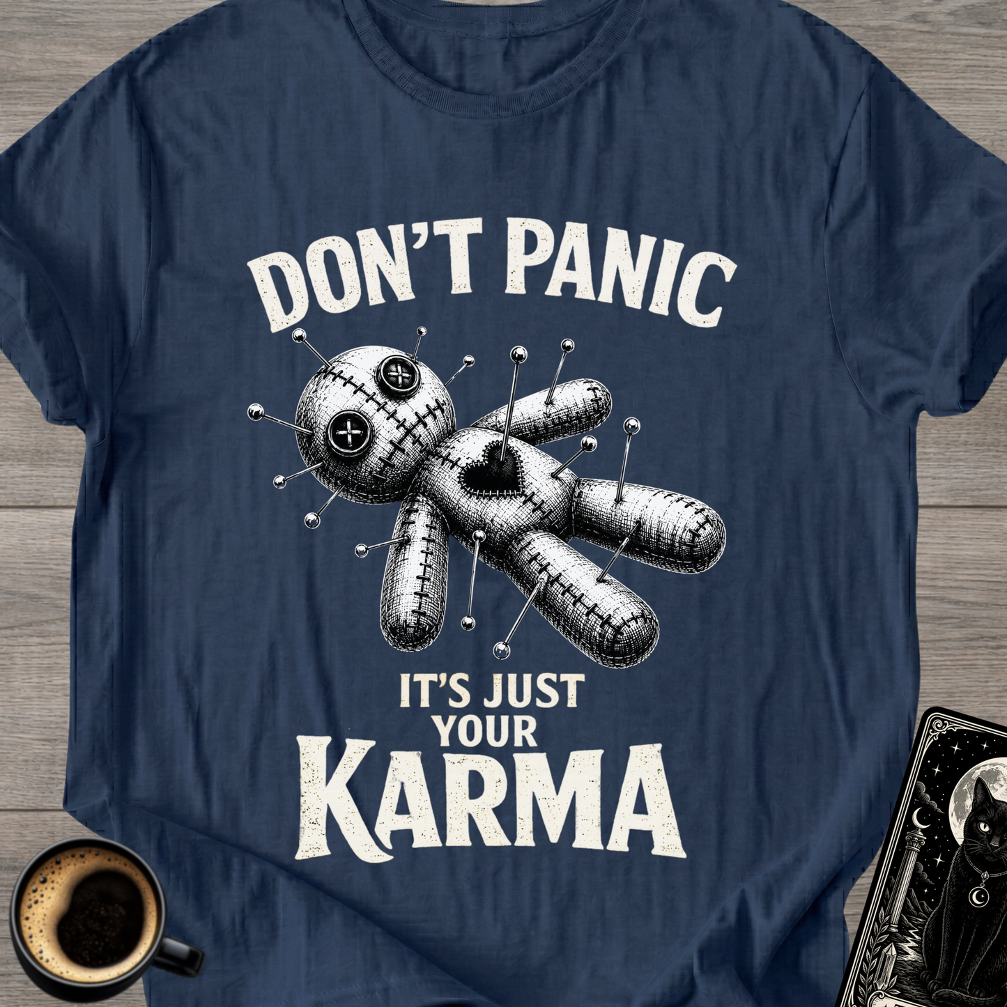 It's Just Your Karma Voodoo T-Shirt