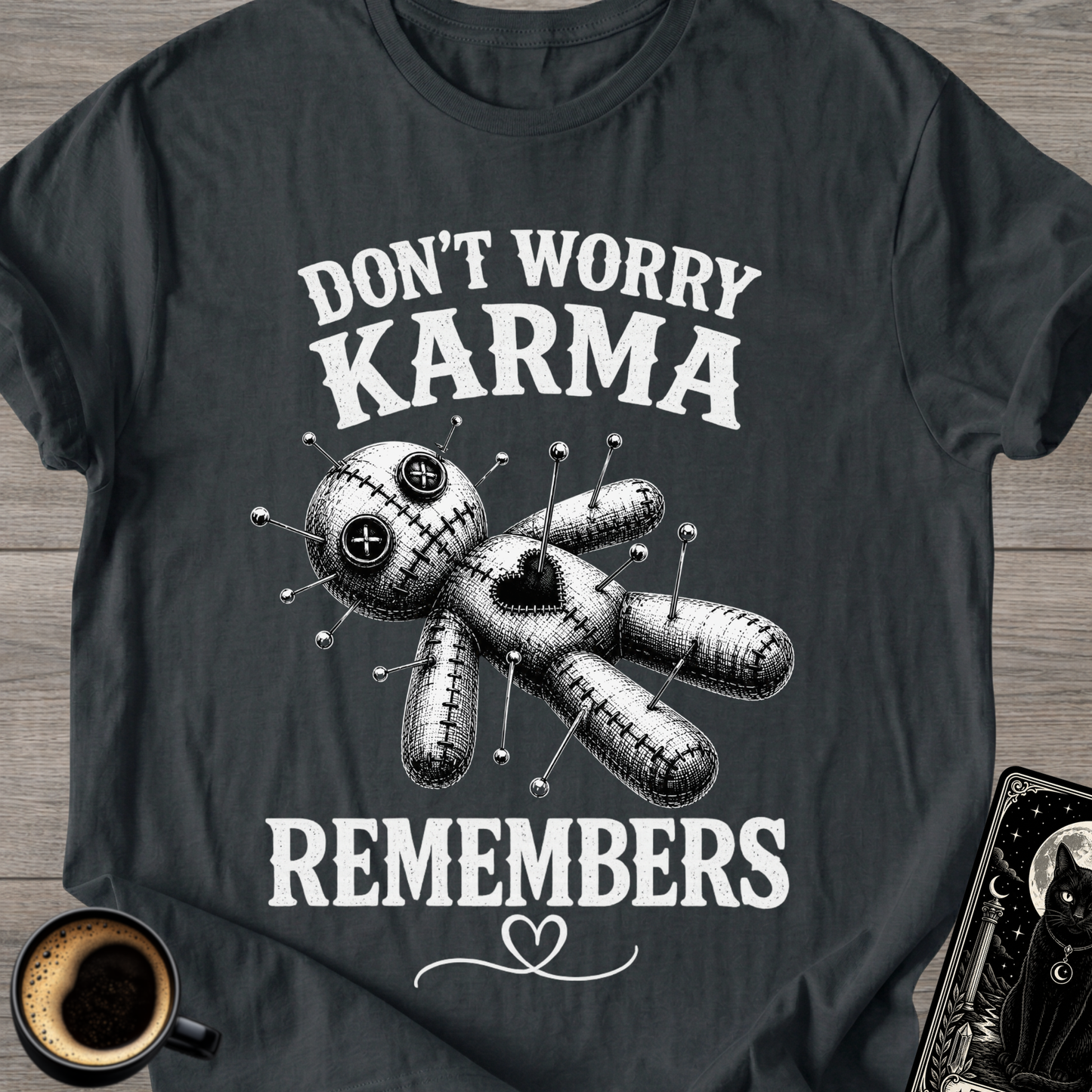 Karma Remembers T-Shirt