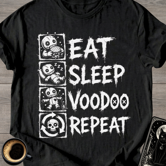 Eat Sleep Voodoo Repeat Humor T-Shirt