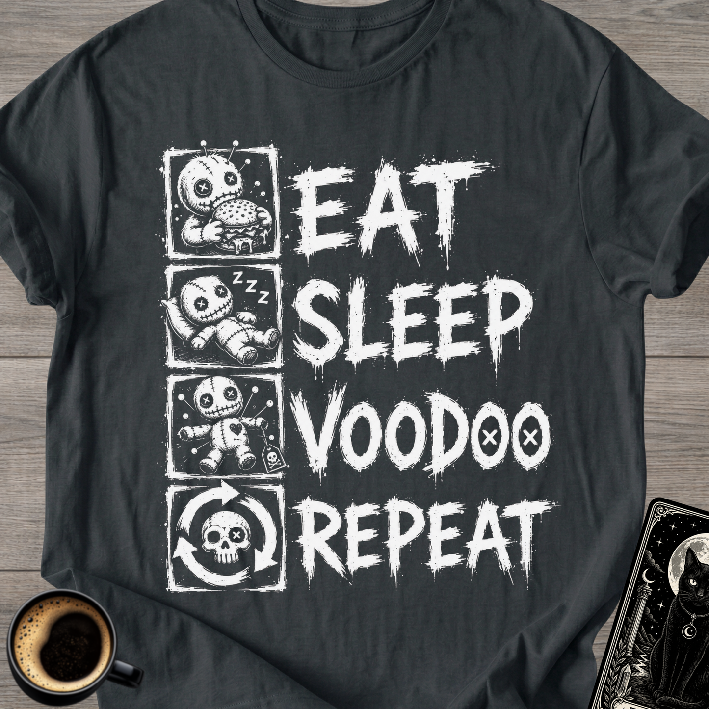 Eat Sleep Voodoo Repeat Humor T-Shirt