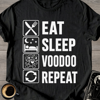 Eat Sleep Voodoo Repeat -T-Shirt