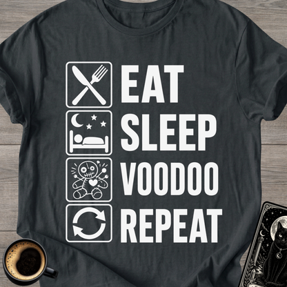 Eat Sleep Voodoo Repeat -T-Shirt