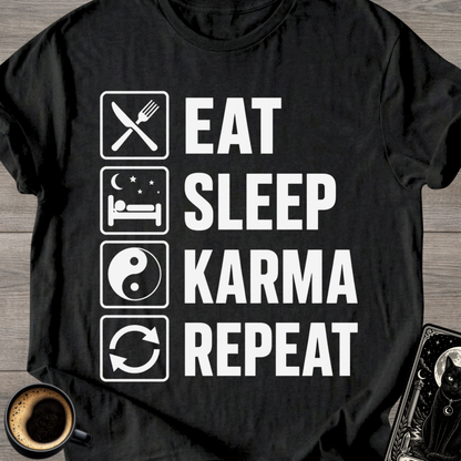 Eat . Sleep . Karma . Repeat T‑Shirt