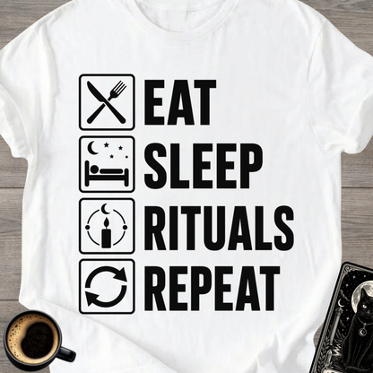 Eat Sleep Rituals Repeat T-Shirt