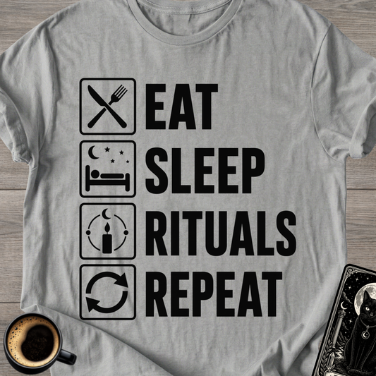 Eat Sleep Rituals Repeat T-Shirt
