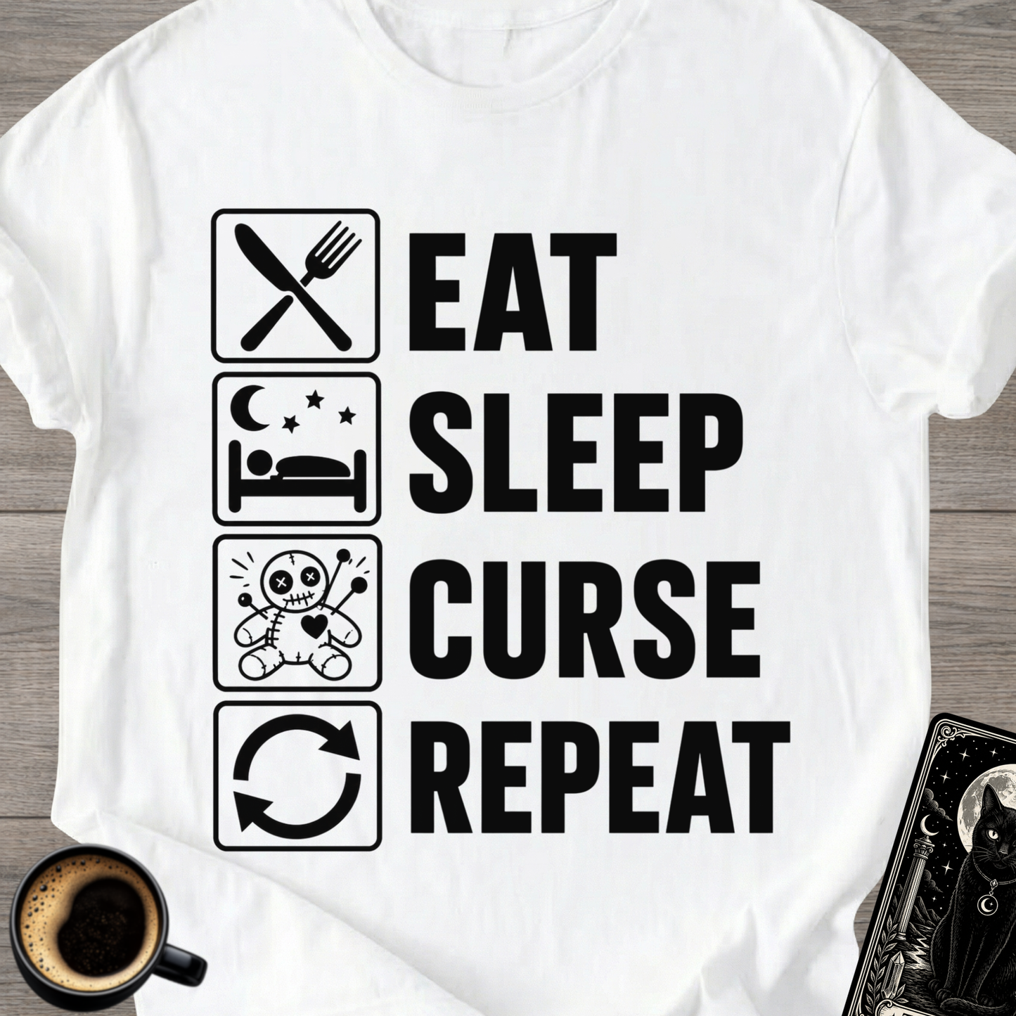 Eat Sleep Curse Repeat T-Shirt
