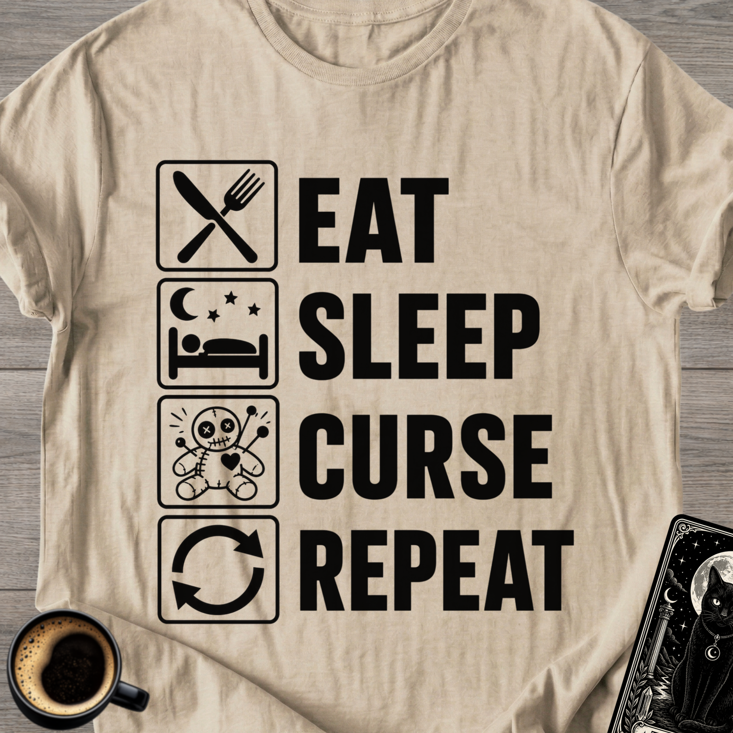Eat Sleep Curse Repeat T-Shirt