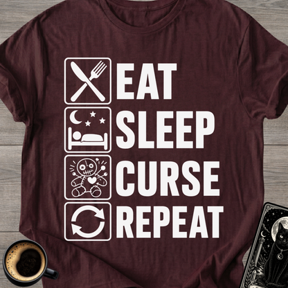 Eat Sleep Curse Repeat - T-Shirt