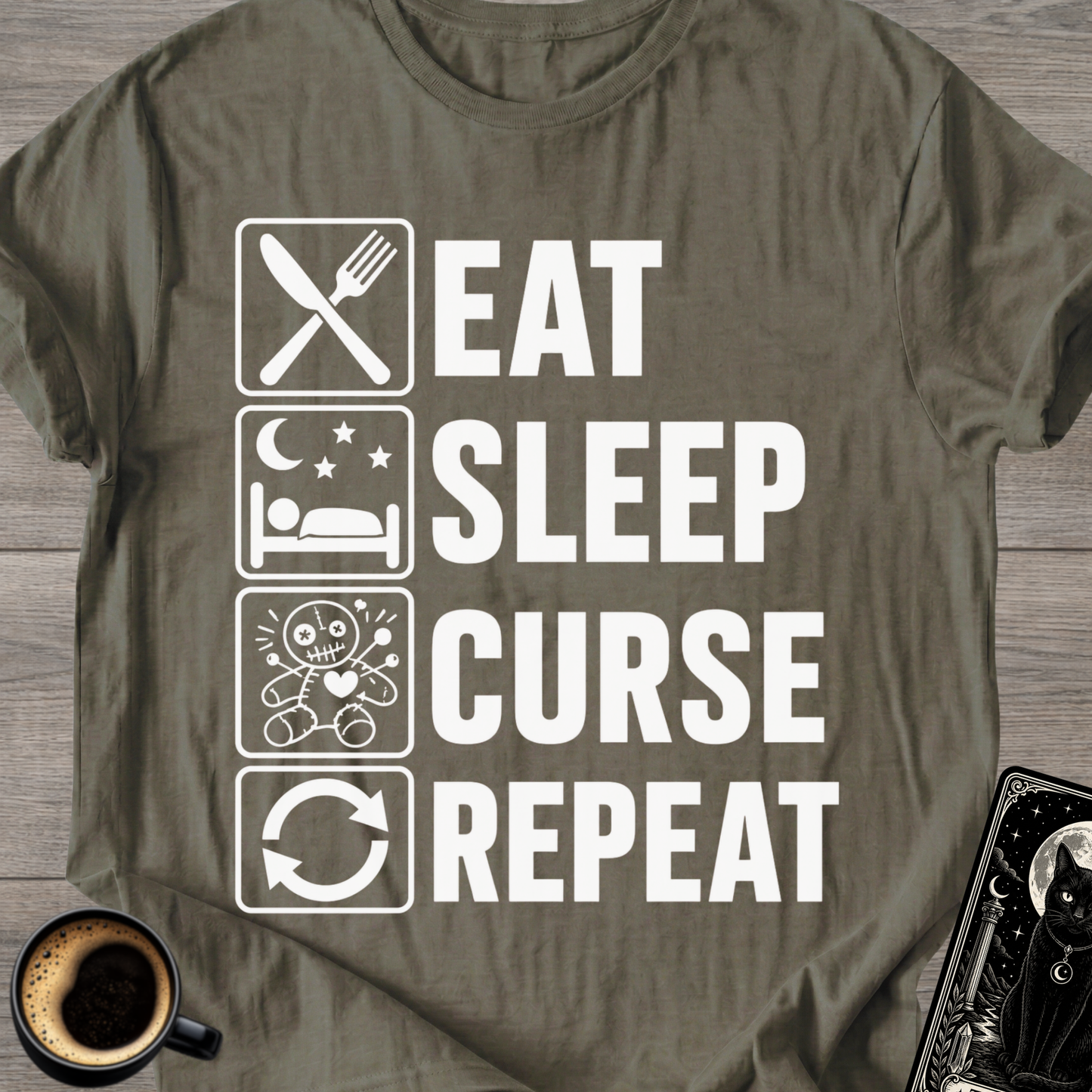 Eat Sleep Curse Repeat - T-Shirt