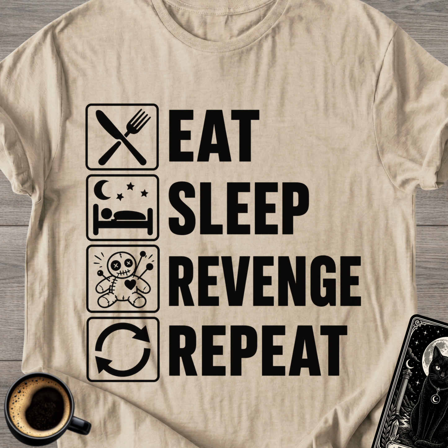 Eat Sleep Revenge Repeat - T-Shirt