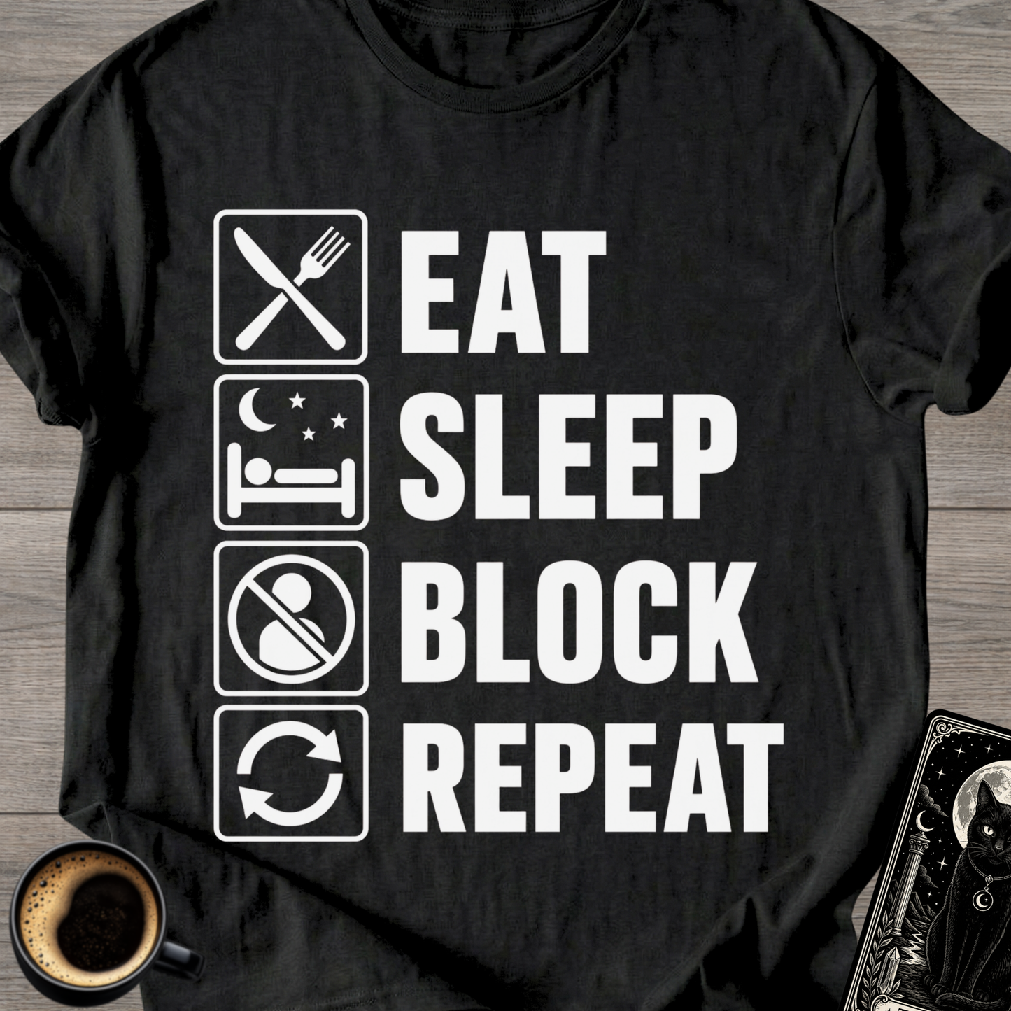 Eat Sleep Block Repeat - T-Shirt