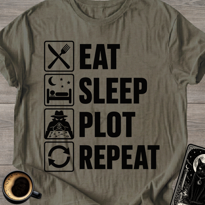 Eat Sleep Plot Repeat - T‑Shirt