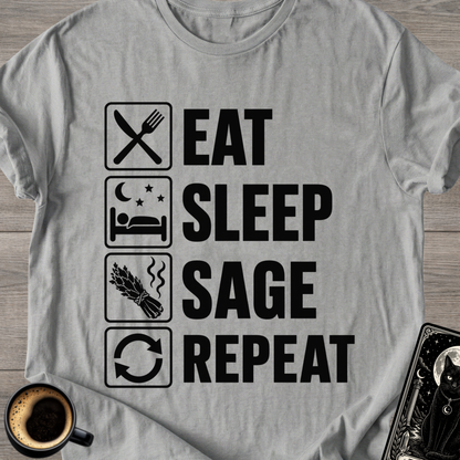 Eat Sleep Sage Repeat - T-Shirt