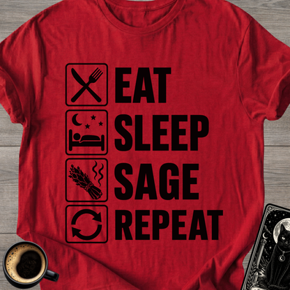 Eat Sleep Sage Repeat - T-Shirt