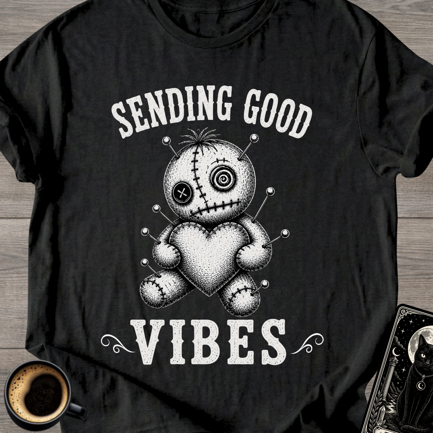 Sending Good Vibes Voodoo T-Shirt