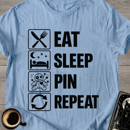 Eat . Sleep . Pin . Repeat T‑Shirt