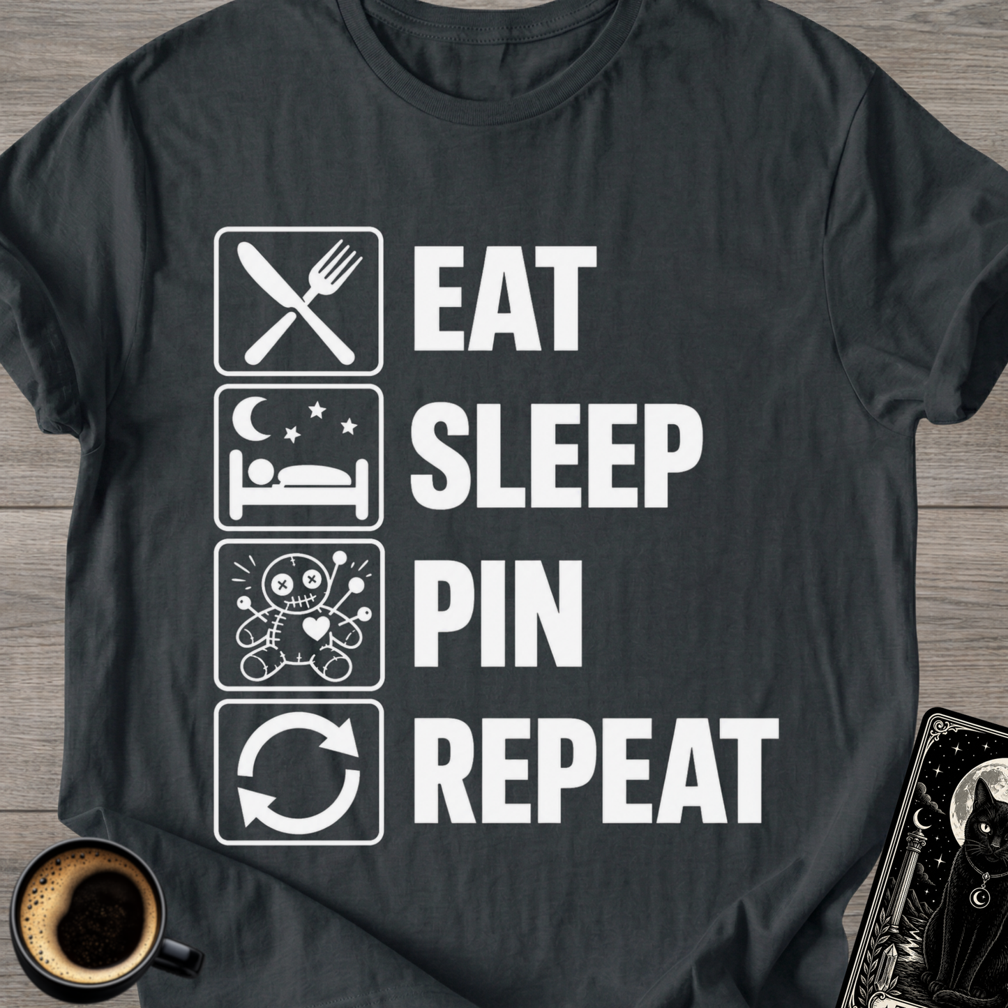 Eat Sleep Pin Repeat - T-Shirt