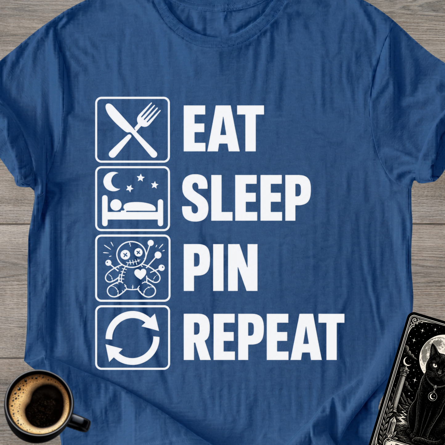 Eat Sleep Pin Repeat - T-Shirt