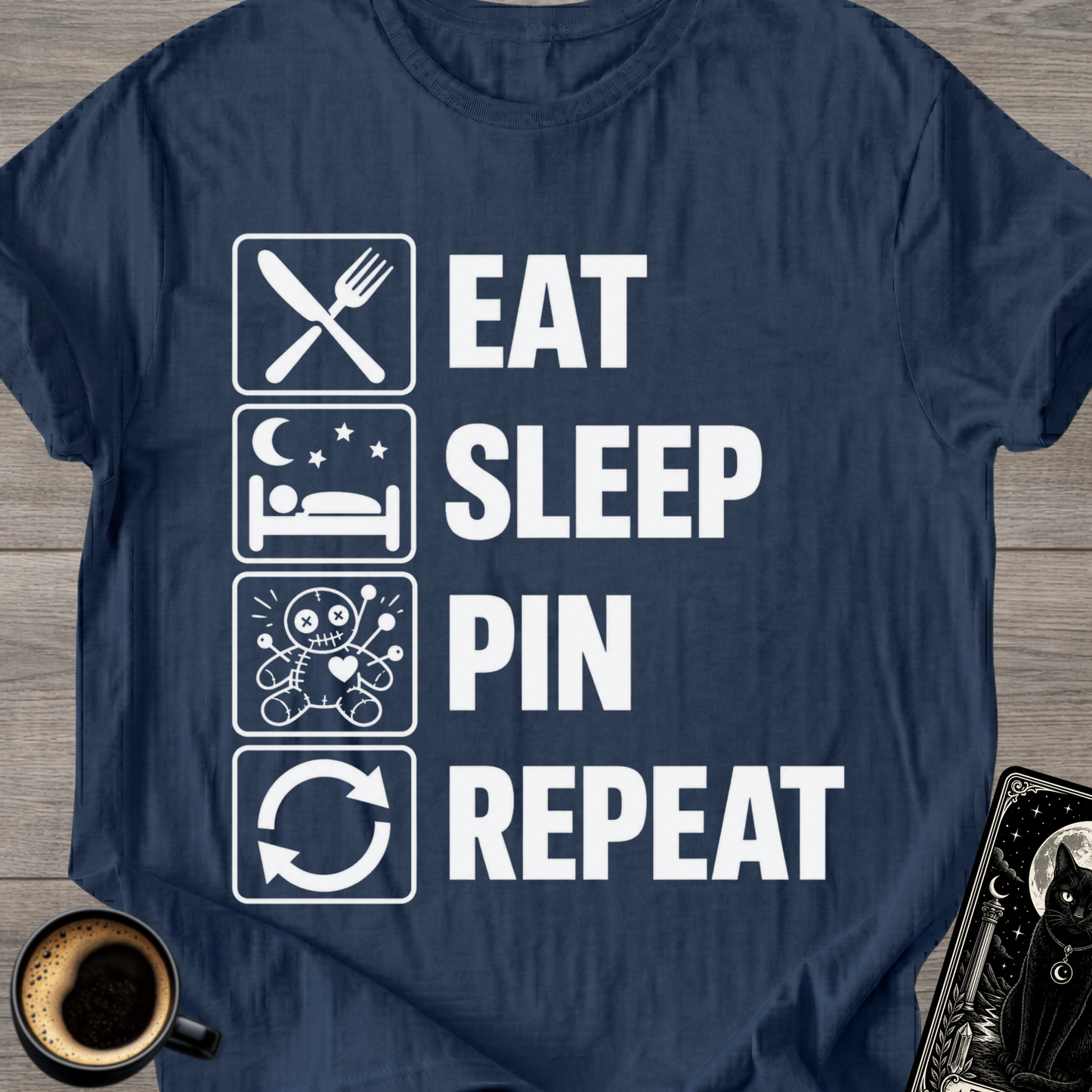 Eat Sleep Pin Repeat - T-Shirt
