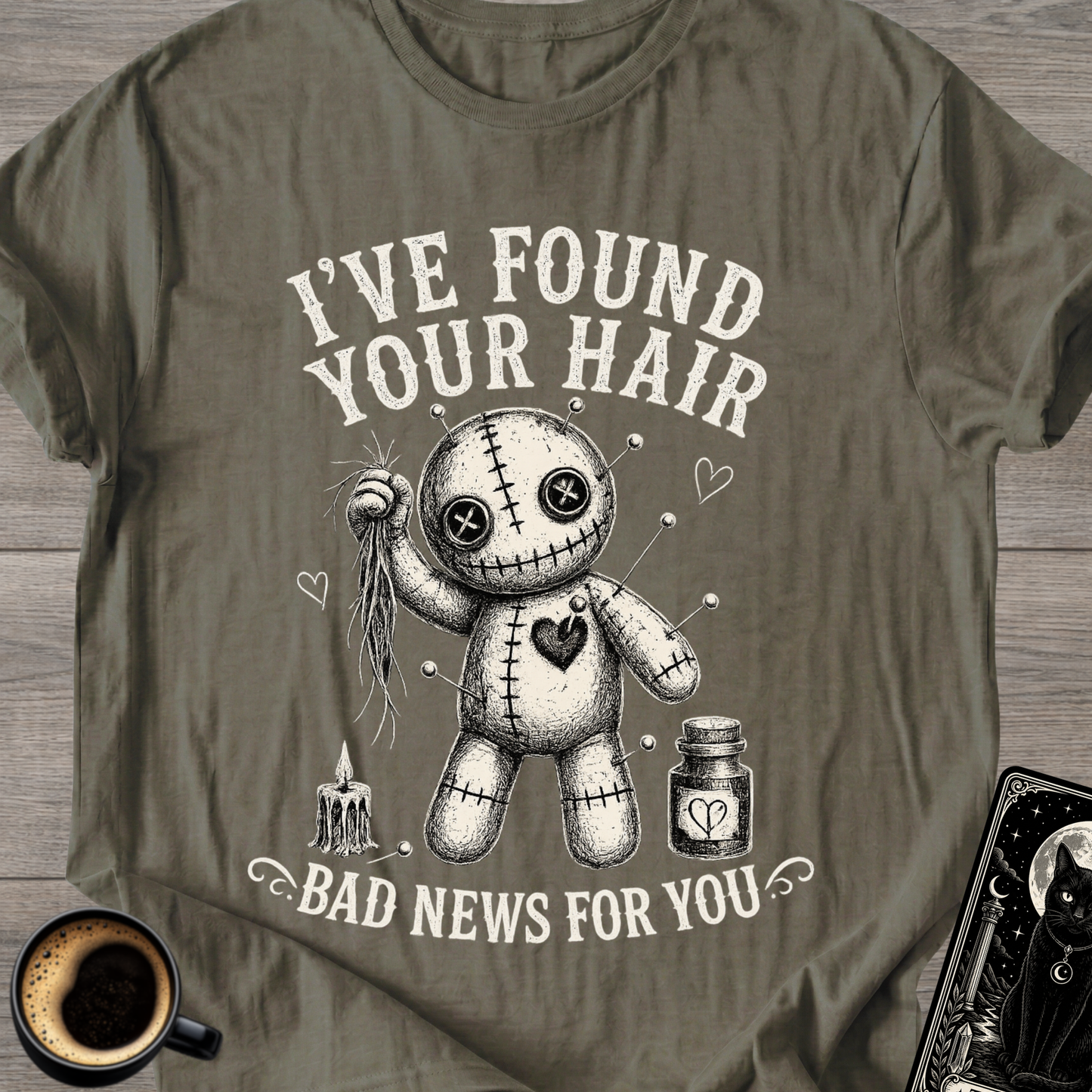 I've Found Your Hair Voodoo Doll T-Shirt