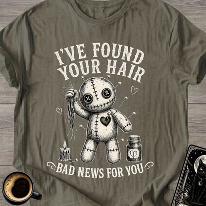 I've Found Your Hair Voodoo Doll T-Shirt