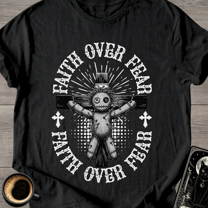 Faith Over Fear Voodoo T-Shirt