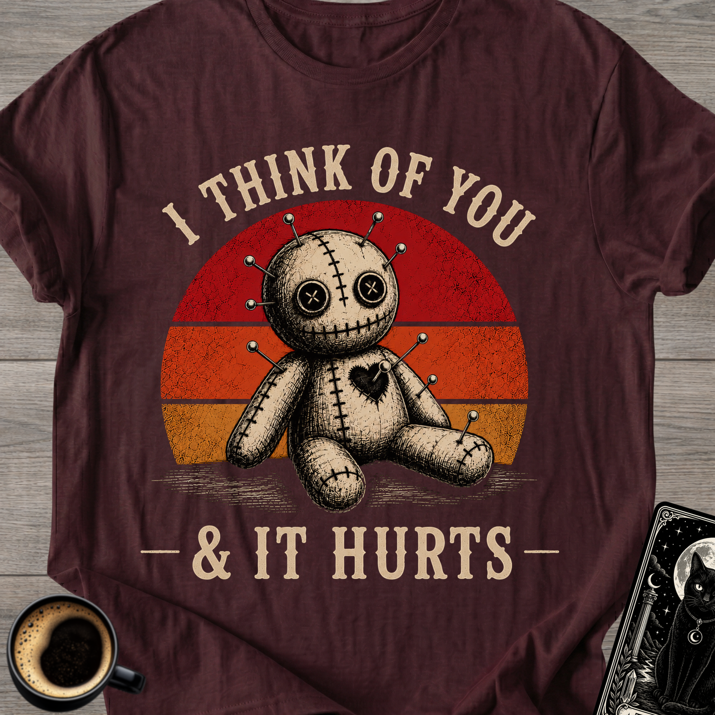 I Think of You & It Hurts Voodoo Doll T-Shirt