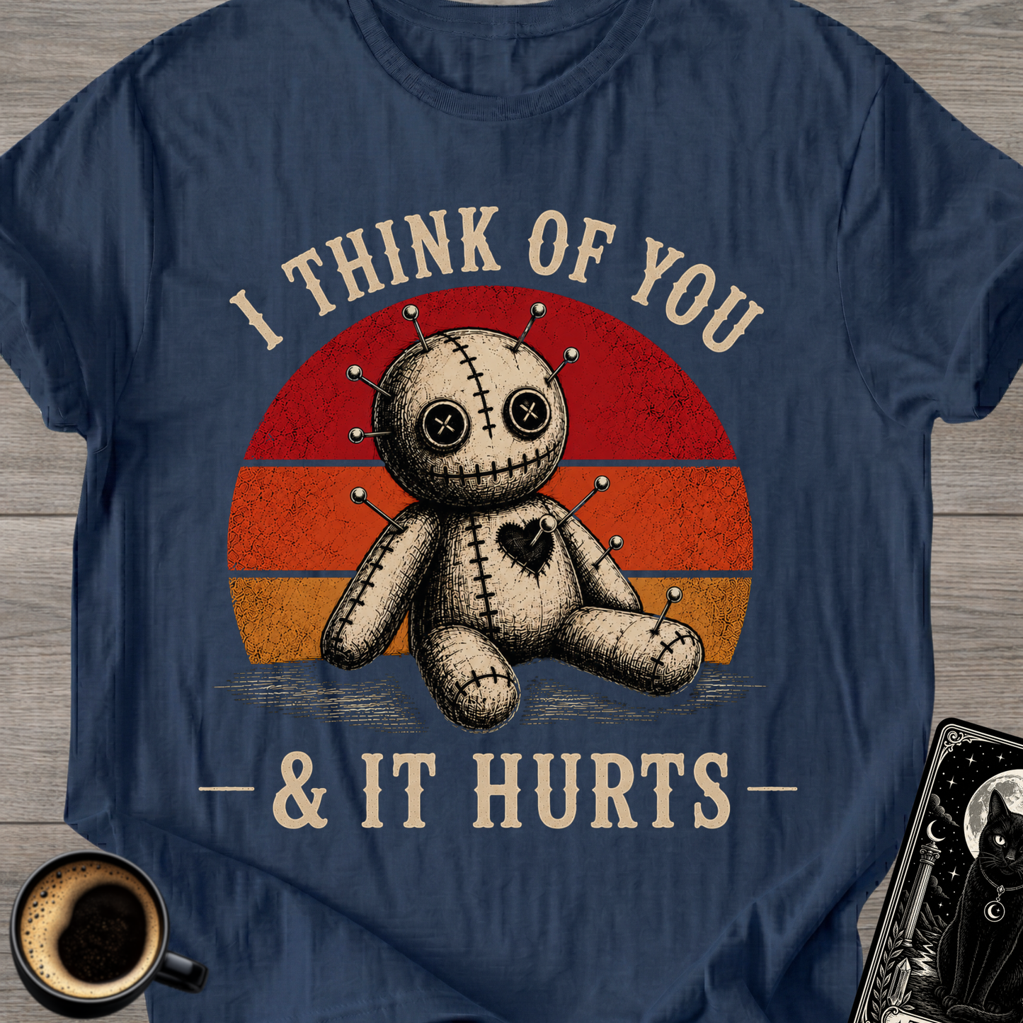 I Think of You & It Hurts Voodoo Doll T-Shirt