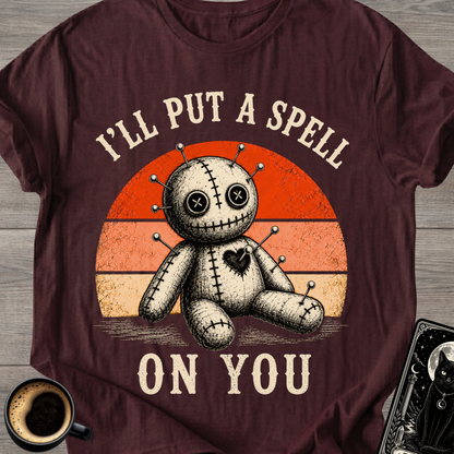 I'll Put a Spell on You Voodoo T-Shirt
