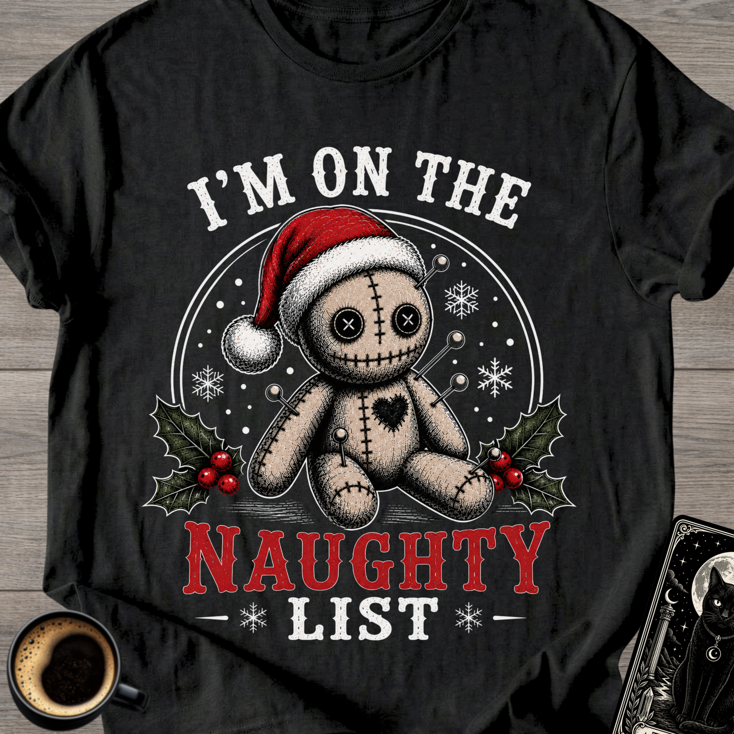I'm On The Naughty List Voodoo T-Shirt