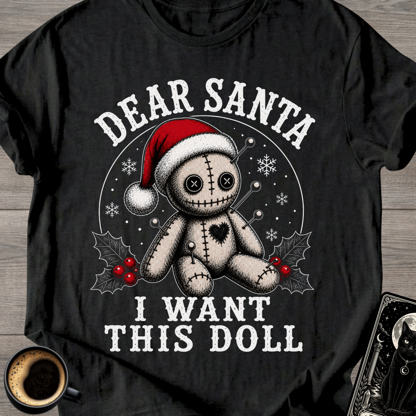 Santa I Want This Doll T-Shirt