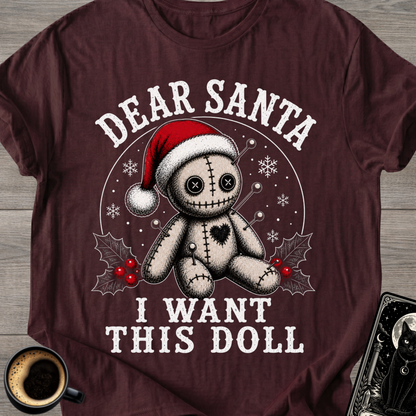 Santa I Want This Doll T-Shirt