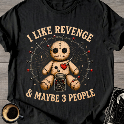 I Like Revenge Voodoo Doll T-Shirt