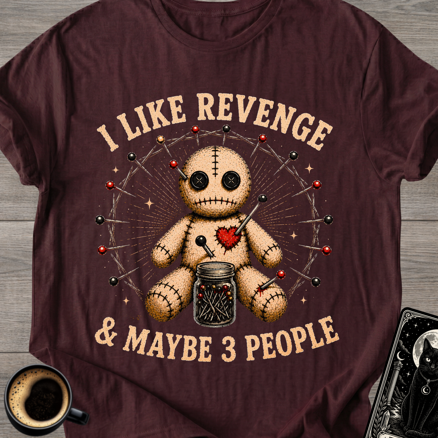 I Like Revenge Voodoo Doll T-Shirt