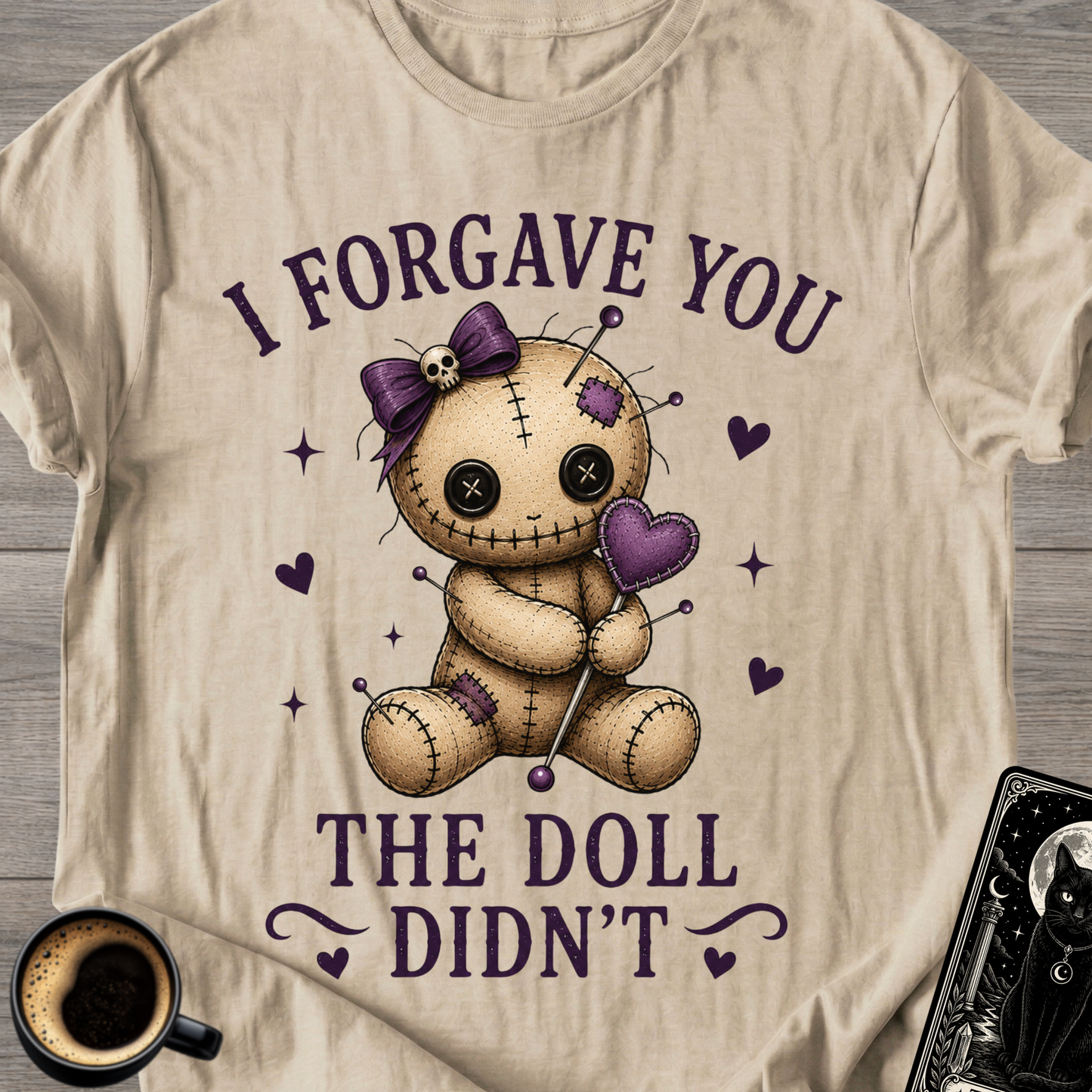 "I Forgave You, The Doll Didn’t" Cute T-Shirt