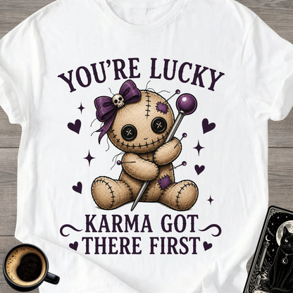 Karma Got There First Cute Voodoo T-Shirt