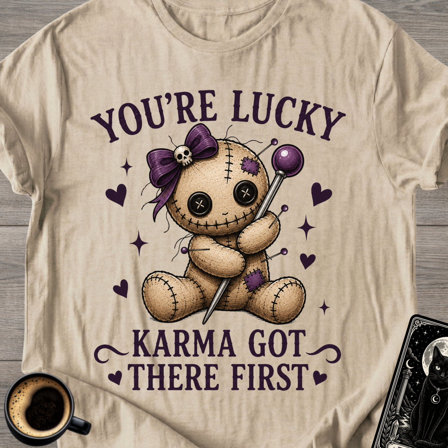 Karma Got There First Cute Voodoo T-Shirt