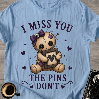 "I Miss You" Cute Voodoo T-Shirt
